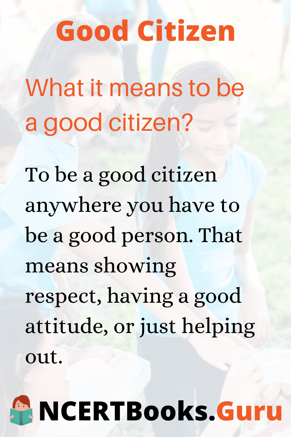 What are the roles and qualities of a good citizen