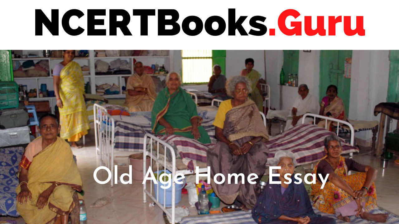 best essay on old age home